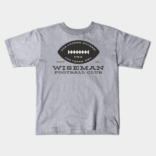 Wiseman Football Club - We Play Hurt Kids T-Shirt